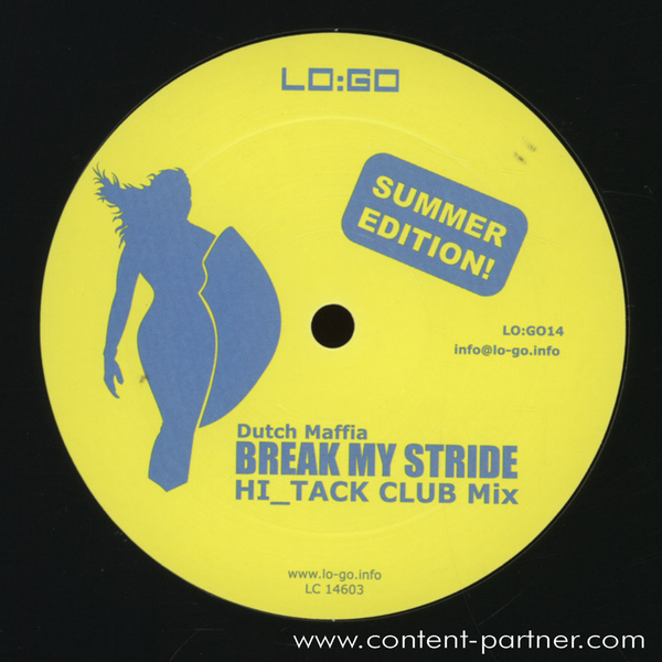 dutch maffia - break my stride