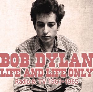 dylan,bob - life & life only