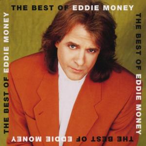 eddie money - best of eddie money