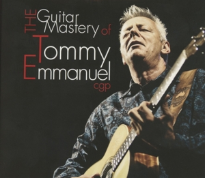 the guitar mastery of tommy emmanuel