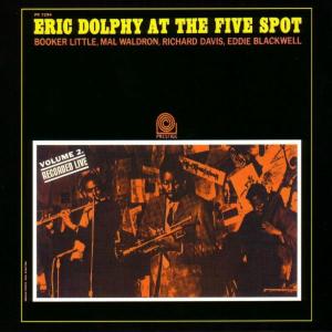 eric dolphy - at the five-spot,vol.2