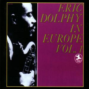 eric dolphy - in europe vol.1