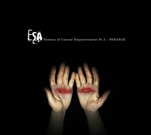 esa - themes of carnal empowerment pt.3: