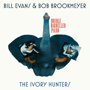 evans,bill & brookmeyer,bob - the ivory hunters+7 bonus tracks