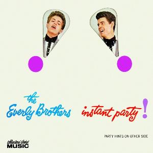 everly brothers - instant party!