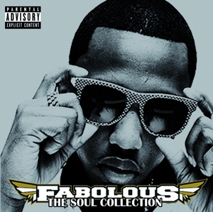 fabolous - the soul collection
