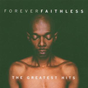 faithless - forever faithless/basic