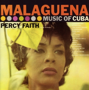 faith,percy - malaguena-music of cuba