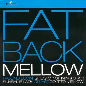 fatback - mellow