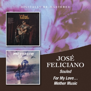 feliciano,jose - souled/for my love