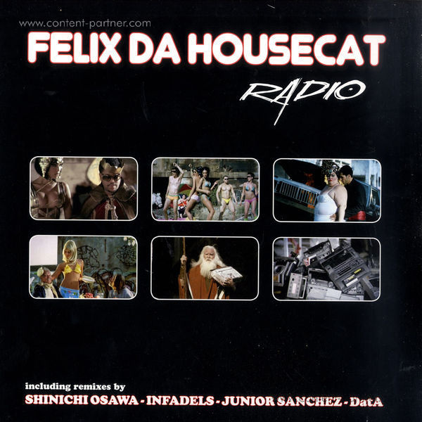 felix da housecat - radio