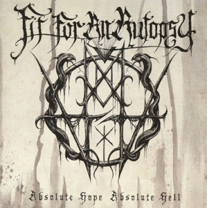 fit for an autopsy - absolute hope,absolute hell
