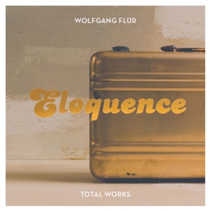 fl�r,wolfgang - eloquence-total works