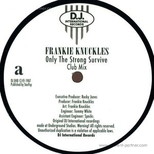 frankie knuckles - only the strong survive
