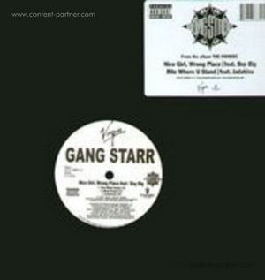 gang starr - nice girl, wrong place (feat. boy big)