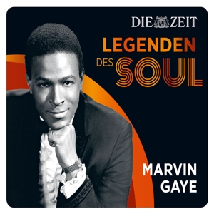 gaye,marvin - die zeit edition: legenden des soul