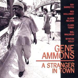 gene ammons - a stranger in town