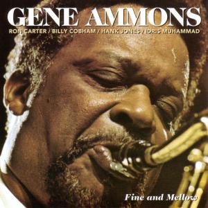 gene ammons - fine and mellow