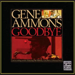 gene ammons - goodbye