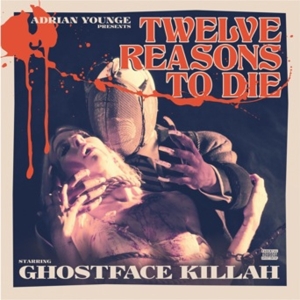 ghostface killah - adrian younge pres. 12 reasons to die i
