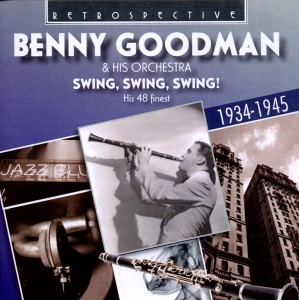 goodman,benny & his orchestra - swing,swing,swing!