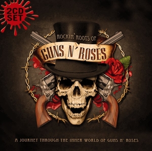 guns n' roses - rockin roots of guns n roses