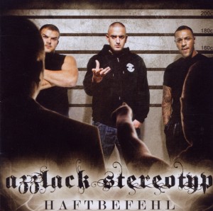 haftbefehl - azzlack stereotyp