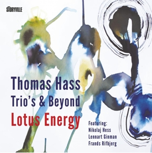 hass,thomas-trio's & beyond - lotus energy