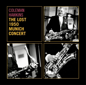 hawkins,coleman/moody/peck/fol/+ - lost 1950 munich concert