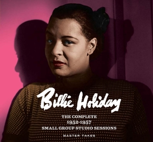 holiday,billie - the complete 1952-57 small group studio