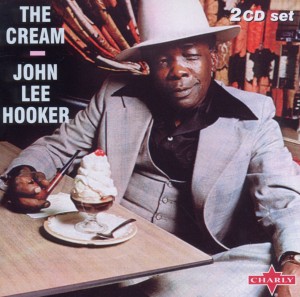 hooker,john lee - the cream
