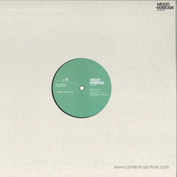 hot since 82 - evolve or die