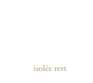 isolee - rest (+bonus tracks)