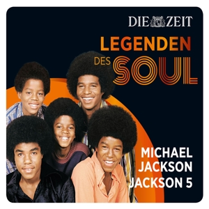 jackson,michael & jackson 5,the - die zeit edition: legenden des soul