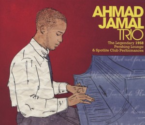jamal,ahmad trio - legendary 1958 pershing lounge &