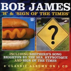 james,bob - h/sign of the times (2 classic albums on