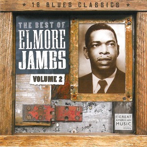 james,elmore - the best of elmore james vol.2