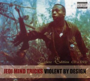 jedi mind tricks - violent by design (deluxe edition)