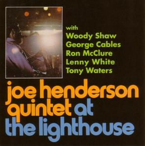 joe-quintet henderson - at the lighthouse