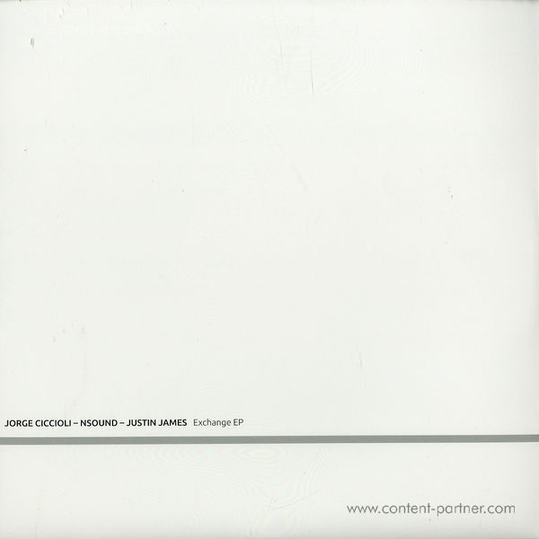 jorge ciccioli, nsound, justin james - exchange ep