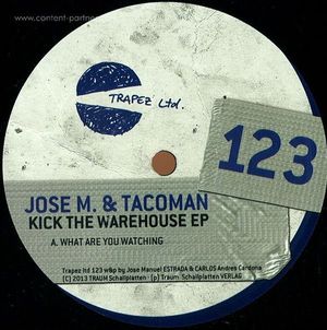 jose m & tacoman - kick the warehouse ep