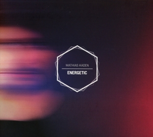 kaden,mathias - energetic