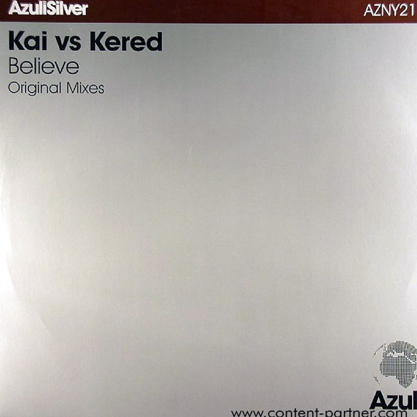 kai vs. kered - believe