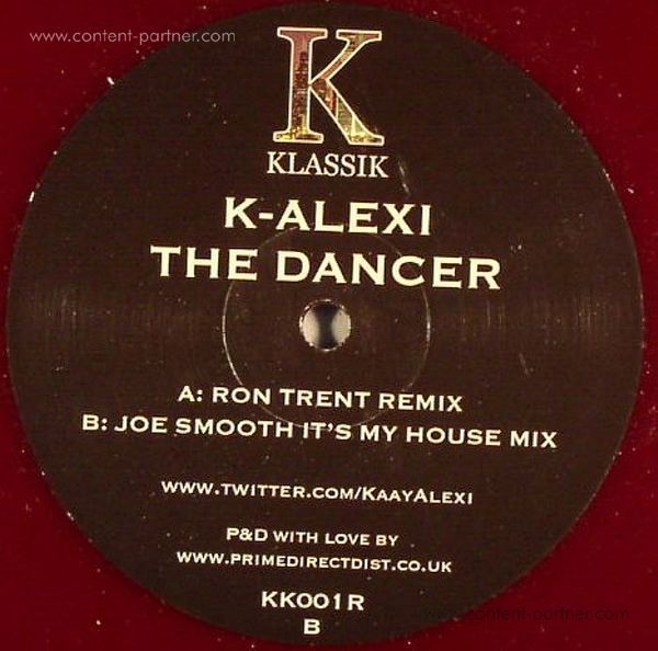 k-alexi - the dancer remixes (ron trent, joe smoot (Back)