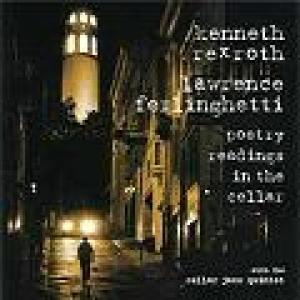 kenneth-ferlinghett rexroth - poetry readings in the cellar