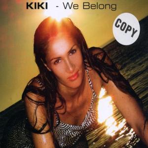 kiki - we belong