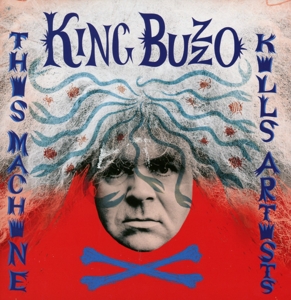 king buzzo - this machine kills artists