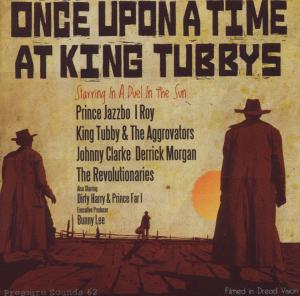 king tubby - once upon a time at king tubby's