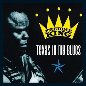 king,freddie - texas in my blues