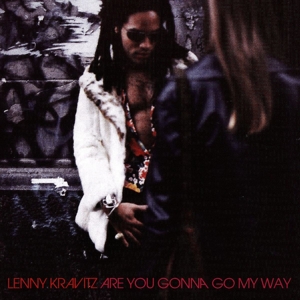 kravitz,lenny - are you gonna go my way (dlx edt)